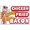 Signmission Chicken Fried Bacon Banner Concession Stand Food Truck Single Sided B-72 Chicken Fried Bacon19 - alternate 1